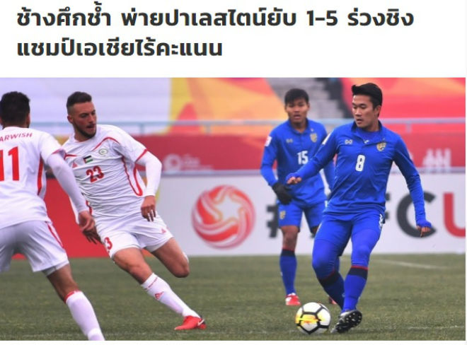 U23 Thái Lan thua thảm: Báo chí mơ được như Việt Nam và Malaysia U23 Thái Lan thua thảm: Báo chí mơ được như Việt Nam và Malaysia