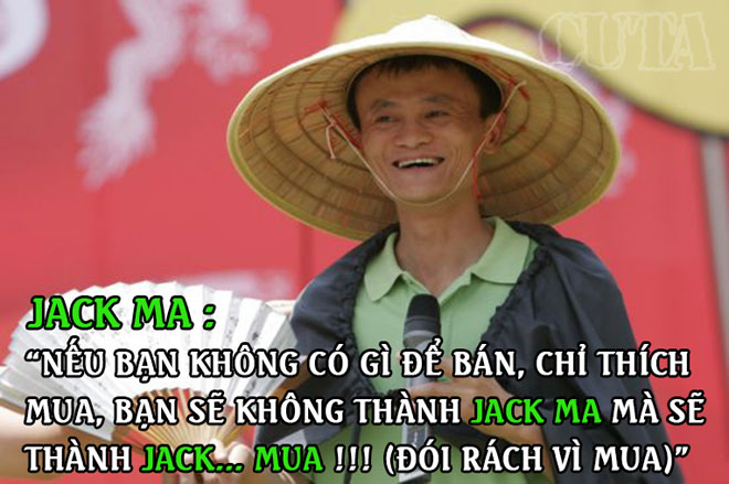 8 điều tỷ phú Jack Ma trót nói nhưng đã... quên - 8