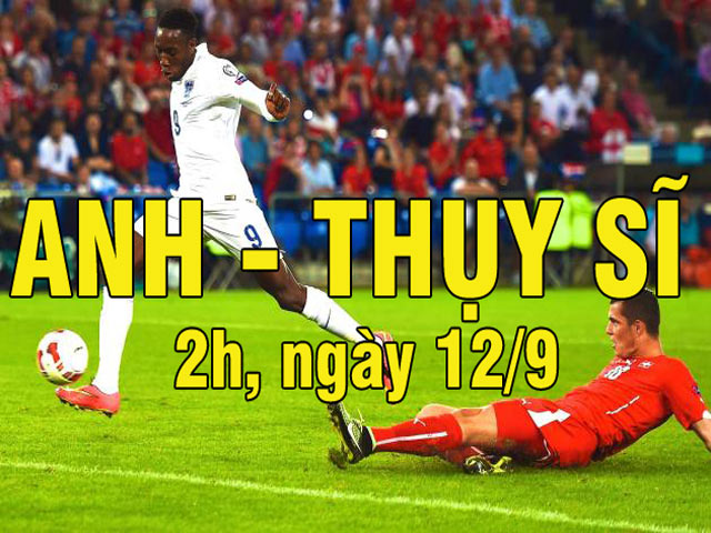 Anh - Thụy Sĩ: Dứt mạch thất bại t&igrave;m lại cảm gi&aacute;c