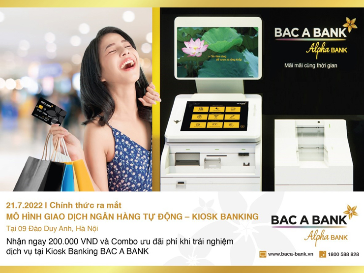 Bac A Bank chính thức ra mắt mô hình giao dịch ngân hàng tự động - Kiosk Banking tại Hà Nội Bac A Bank chính thức ra mắt mô hình giao dịch ngân hàng tự động - Kiosk Banking tại Hà Nội