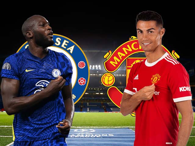Đại chiến Chelsea - MU: Lukaku đọ tài Ronaldo, hiện tại ai “ngon“ hơn?
